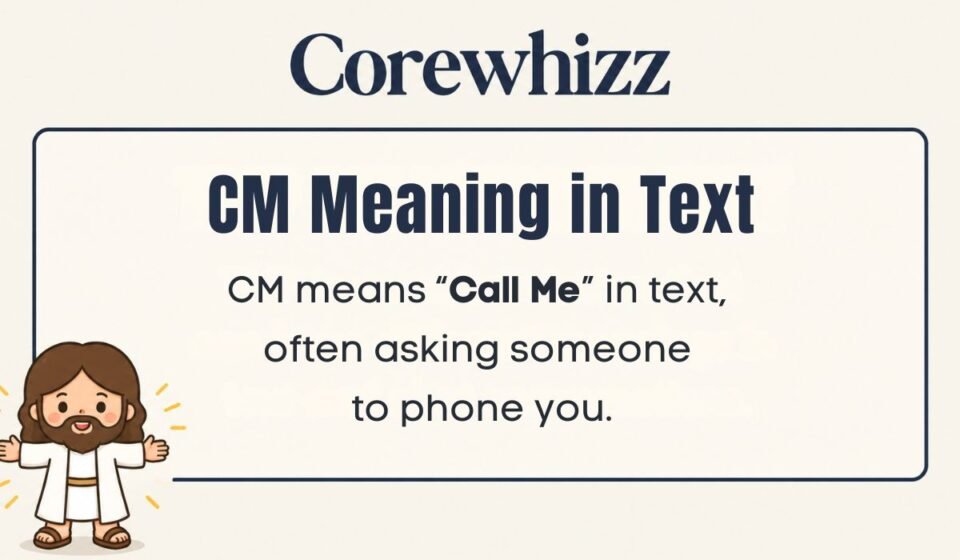 CM Meaning in Text