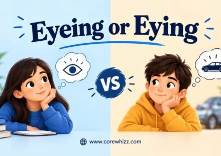 Eyeing or Eying