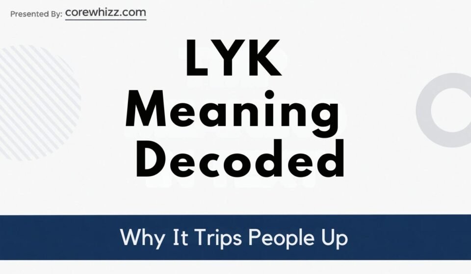 LYK Meaning