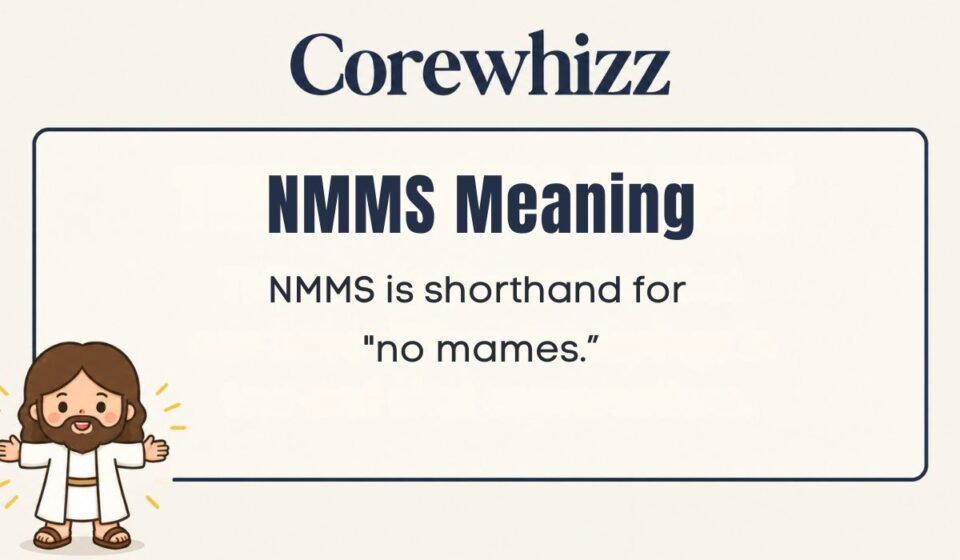 NMMS Meaning