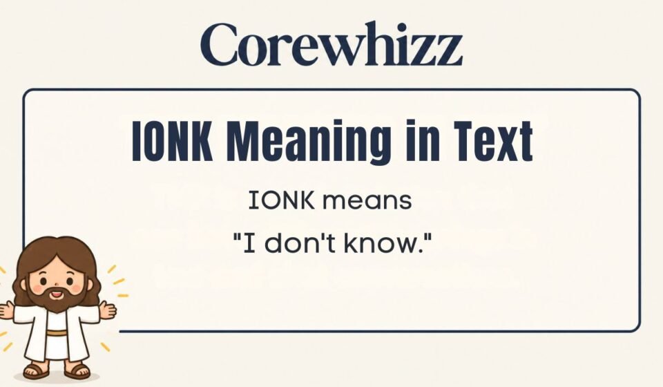 IONK Meaning in Text