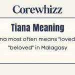 Tiana Meaning